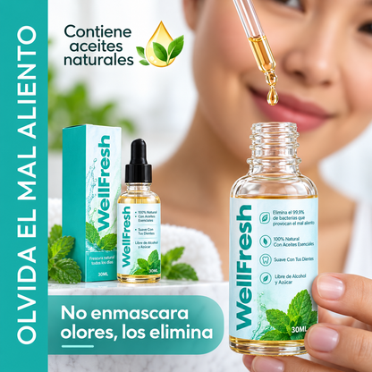 Wellfresh® Elimina el Mal Aliento Severo y la Halitosis desde la Raíz